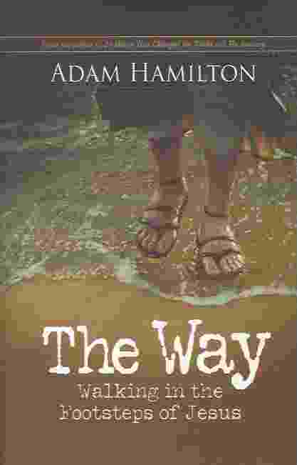 Image for THE WAY Walking in the Footsteps of Jesus