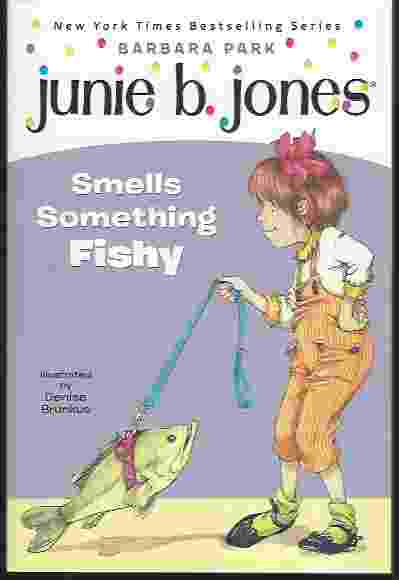 Image for JUNIE B JONES SMELLS SOMETHING FISHY