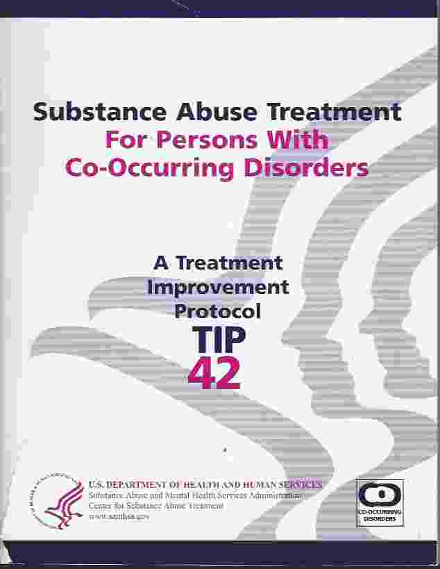 Image for SUBSTANCE ABUSE TREATMENT FOR PERSONS WITH CO-OCCURRING DISORDERS