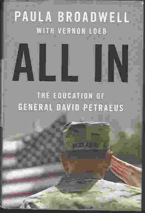 Image for ALL IN The Education of General David Petraeus