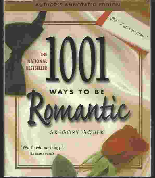 Image for 1001 WAYS TO BE ROMANTIC Author's Annotated Edition