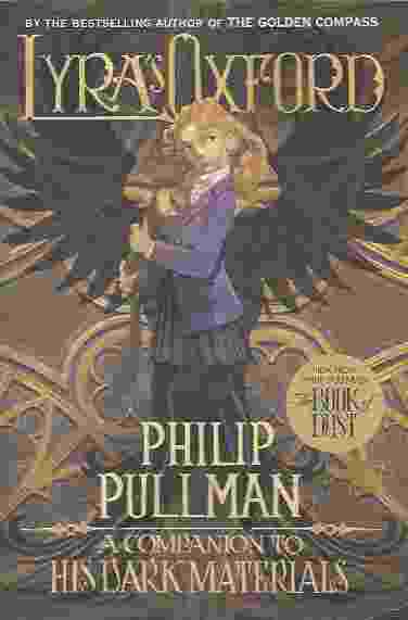 Image for LYRA'S OXFORD His Dark Materials