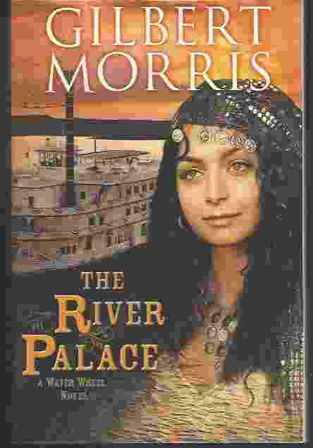 Image for THE RIVER PALACE A Water Wheel Novel