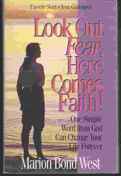 Image for LOOK OUT FEAR, HERE COMES FAITH!