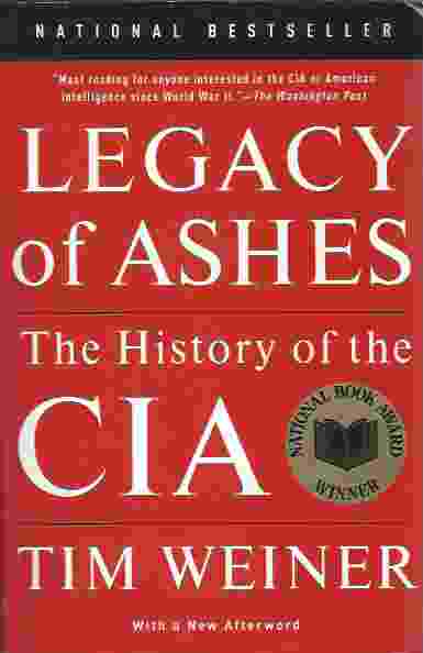 Image for LEGACY OF ASHES The History of the CIA