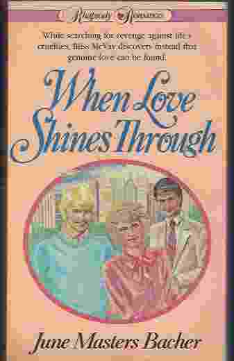Image for WHEN LOVE SHINES THROUGH