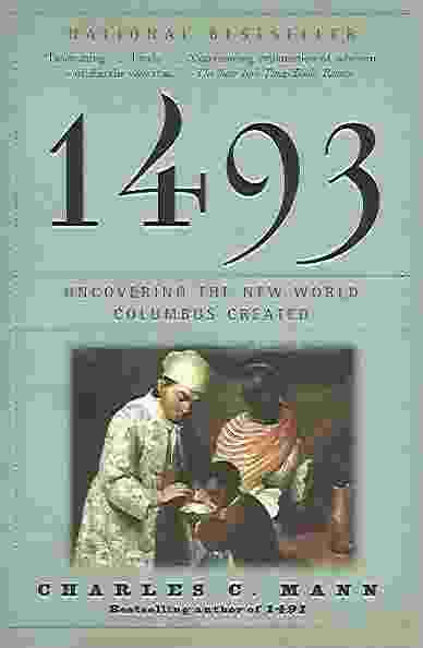 Image for 1493 Uncovering the New World Columbus Created