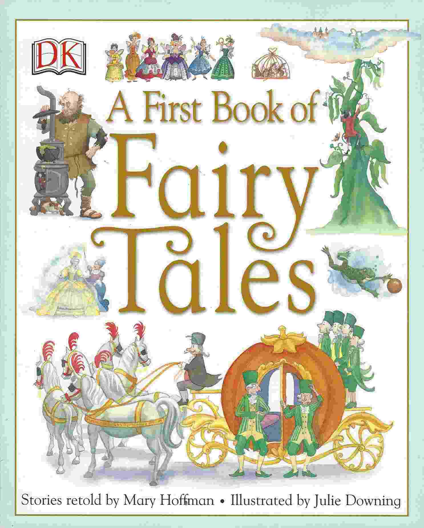 Image for A FIRST BOOK OF FAIRY TALES
