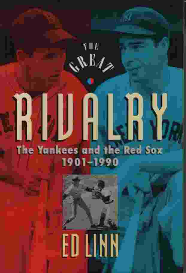 Image for GREAT RIVALRY, THE YANKEES AND THE RED SOX