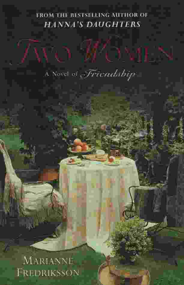 Image for TWO WOMEN A Novel of Friendship