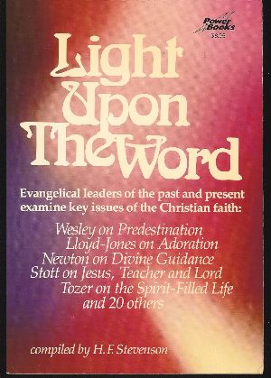 Image for LIGHT UPON THE WORD An Anthology of Evangelical Spiritual Writings