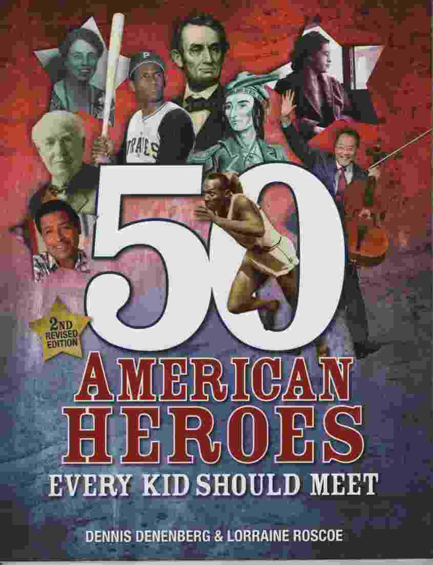 Image for 50 AMERICAN HEROES EVERY KID SHOULD MEET 2nd Revised Edition