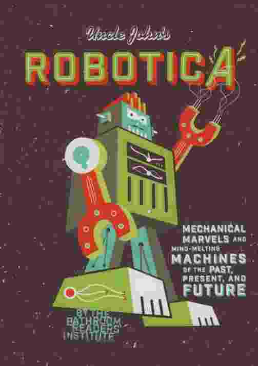 Image for UNCLE JOHN'S ROBOTICA