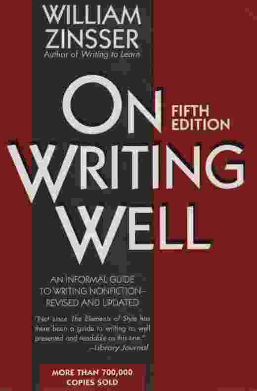 Image for ON WRITING WELL, 5th edition An Informal Guide to Writing Nonfiction