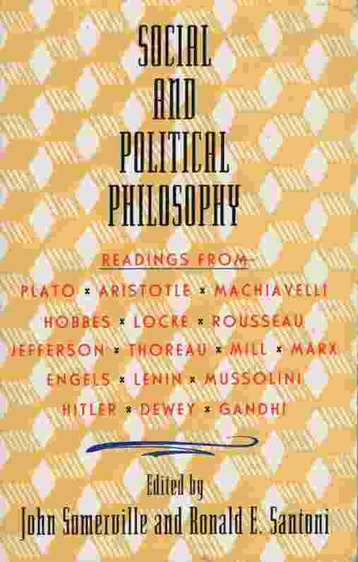 Image for SOCIAL AND POLITICAL PHILOSOPHY Readings From Plato to Gandhi
