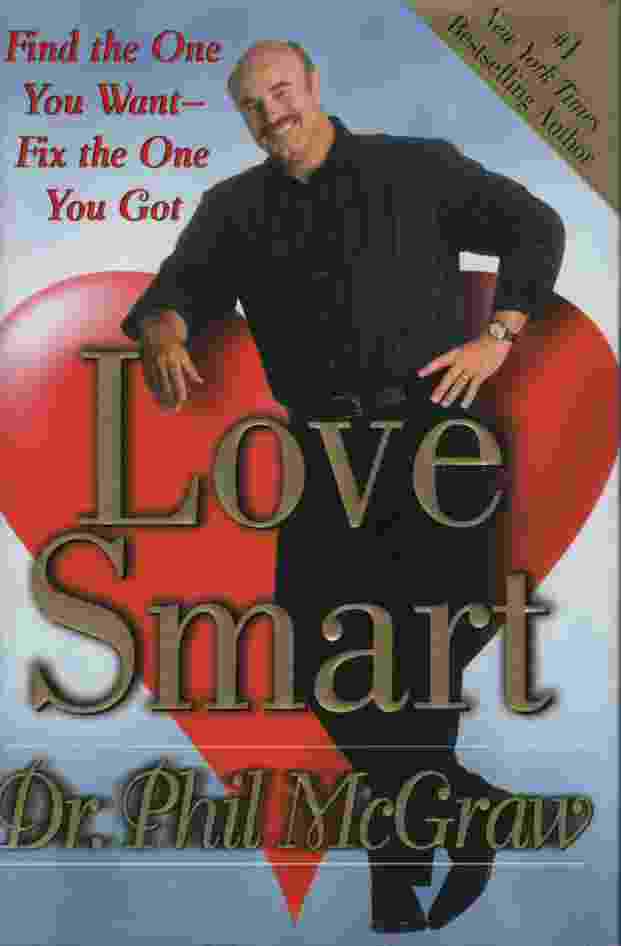 Image for LOVE SMART Find the One You Want-Fix the One You Got