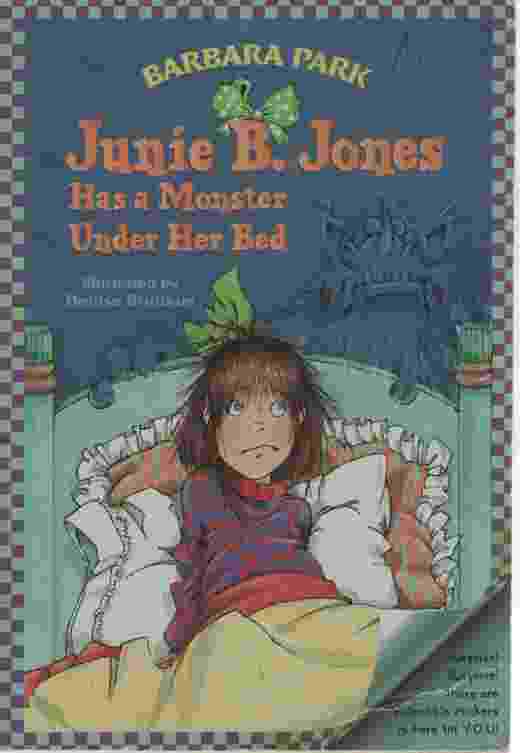 Image for JUNIE B. JONES HAS A MONSTER UNDER HER BED