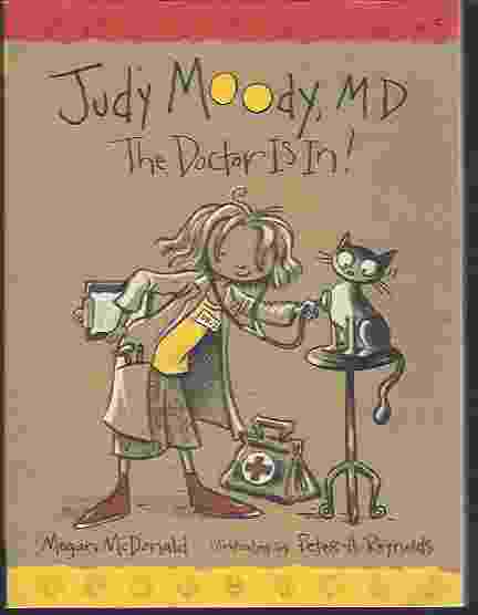 Image for JUDY MOODY, M D: THE DOCTOR IS IN!