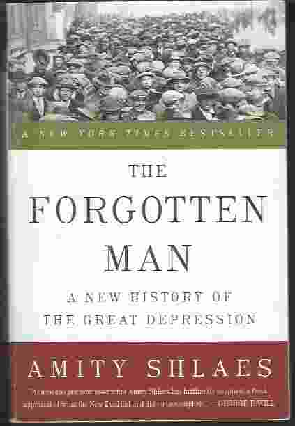Image for THE FORGOTTEN MAN A New History of the Great Depression