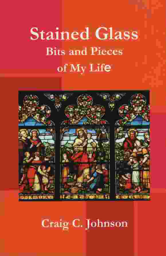 Image for STAINED GLASS, BITS AND PIECES OF MY LIFE