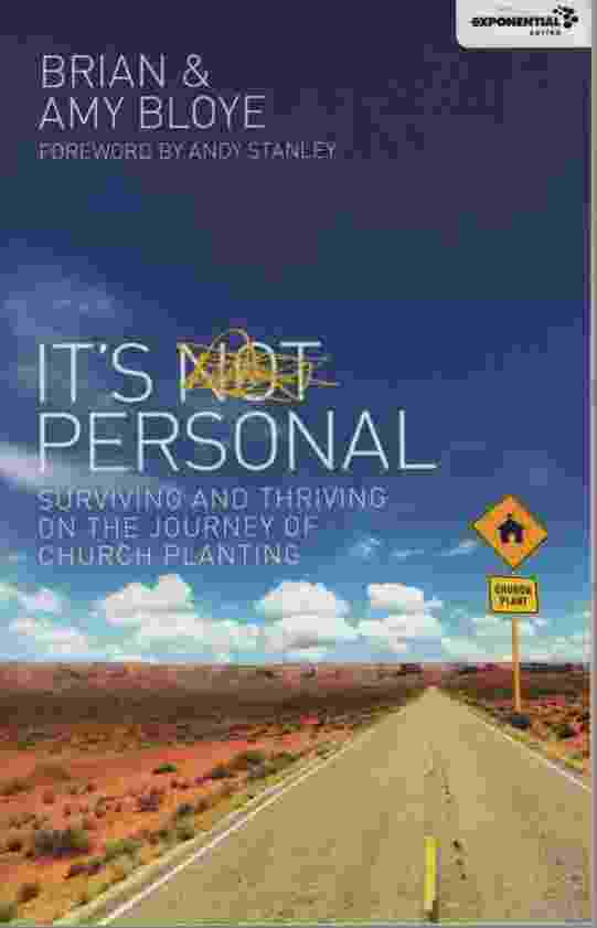 Image for IT'S PERSONAL Surviving and Thriving on the Journey of Church Planting