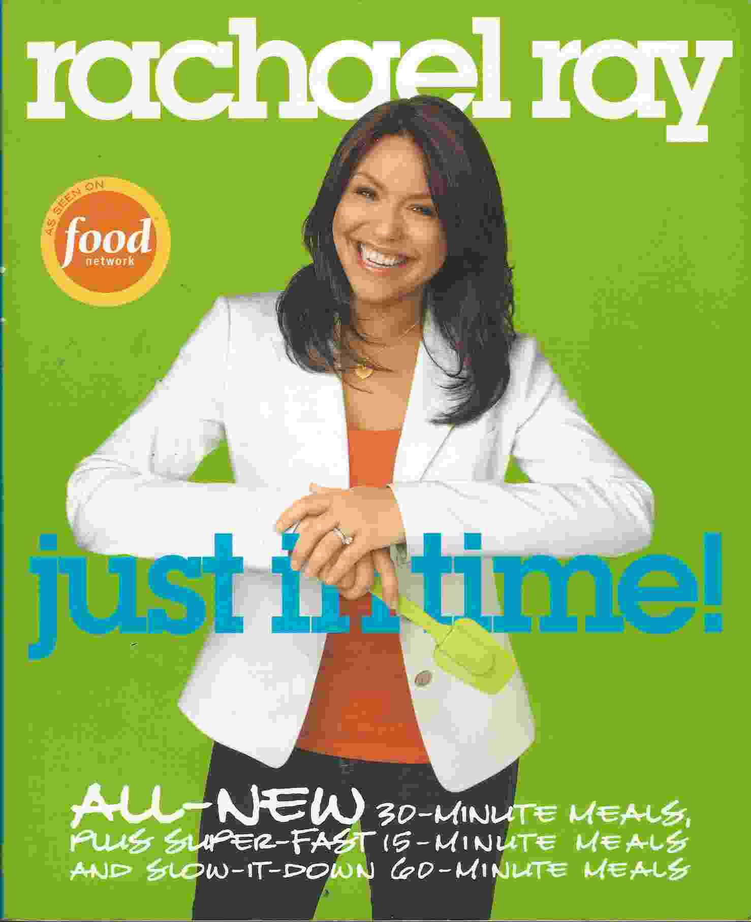 Image for JUST IN TIME All New 30 - Minute Meals