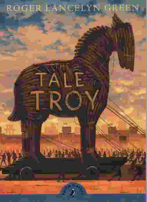 Image for THE TALE OF TROY Complete and Unabridged