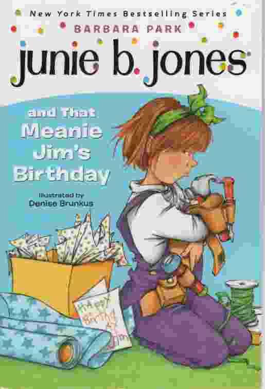 Image for JUNIE B JONES AND THAT MEANIE JIM'S BIRTHDAY