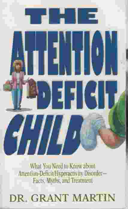 Image for THE ATTENTION DEFICIT CHILD