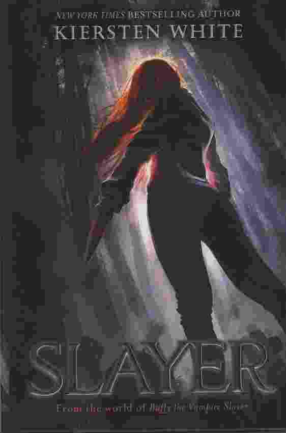 Image for SLAYER From the World of Buffy the Vampire Slayer