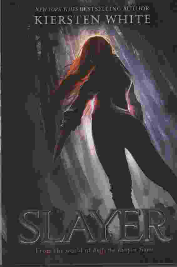 Image for SLAYER From the World of Buffy the Vampire Slayer