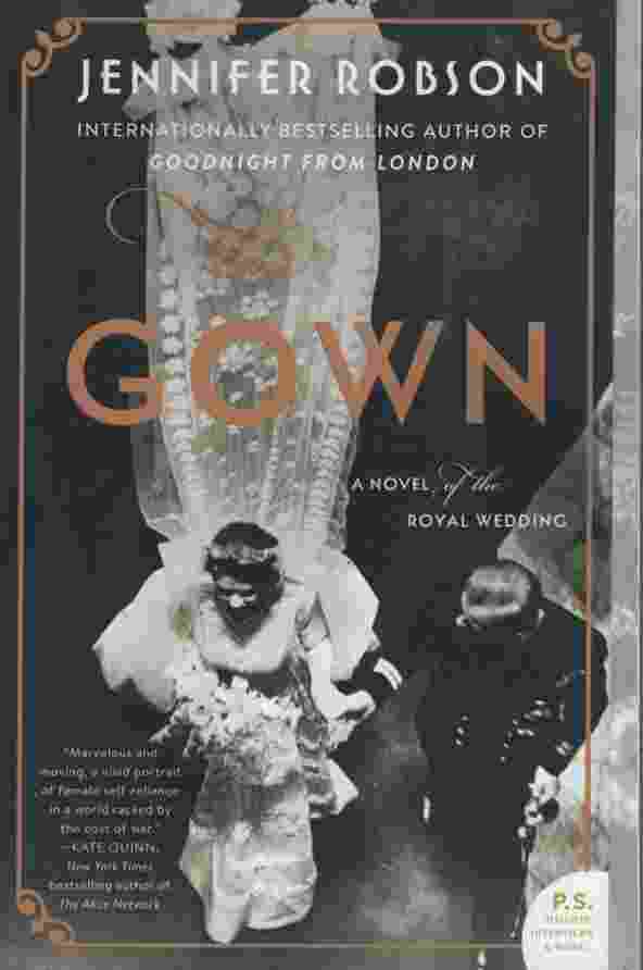 Image for THE GOWN A Novel of the Royal Wedding
