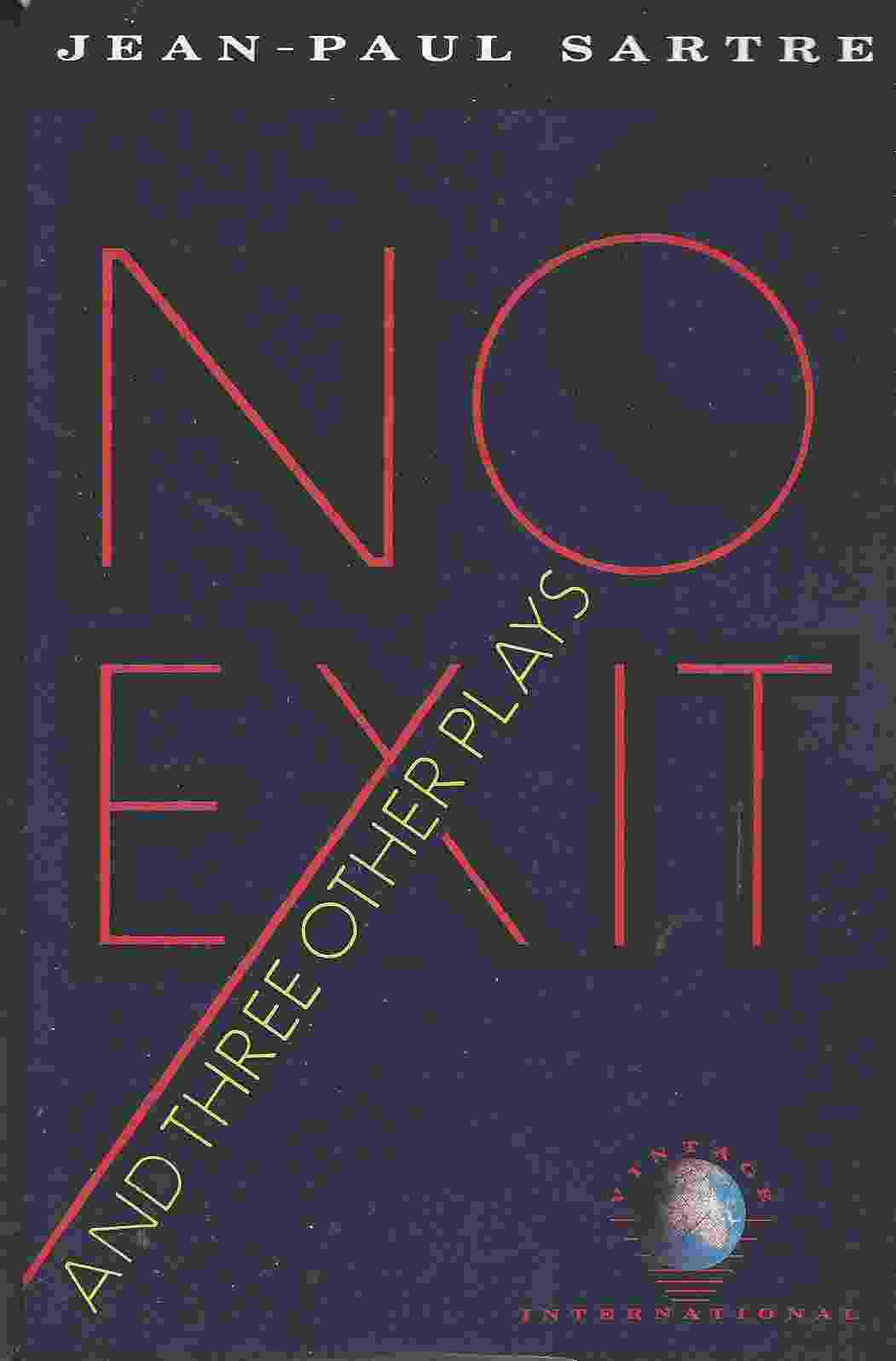 Image for NO EXIT AND THREE OTHER PLAYS