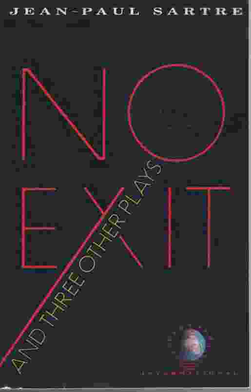 Image for NO EXIT AND THREE OTHER PLAYS