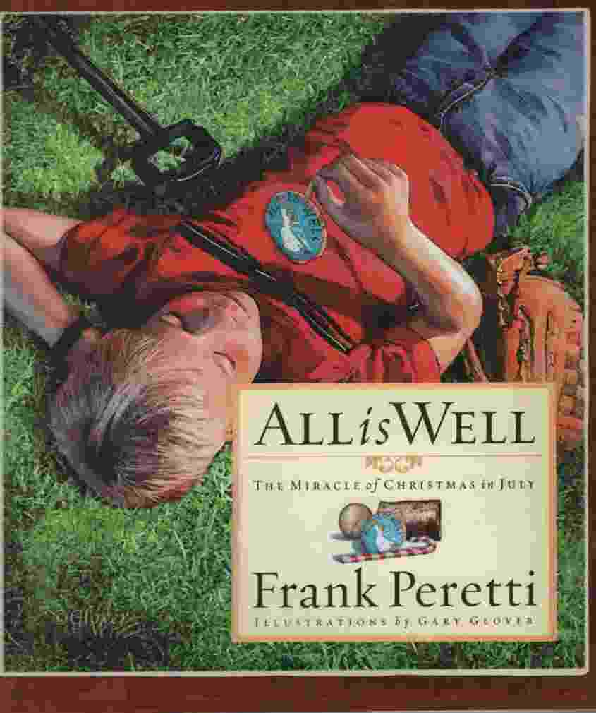 Image for ALL IS WELL, THE MIRACLE OF CHRISTMAS IN JULY