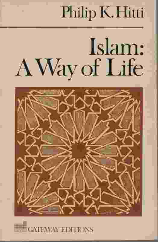Image for ISLAM, A WAY OF LIFE
