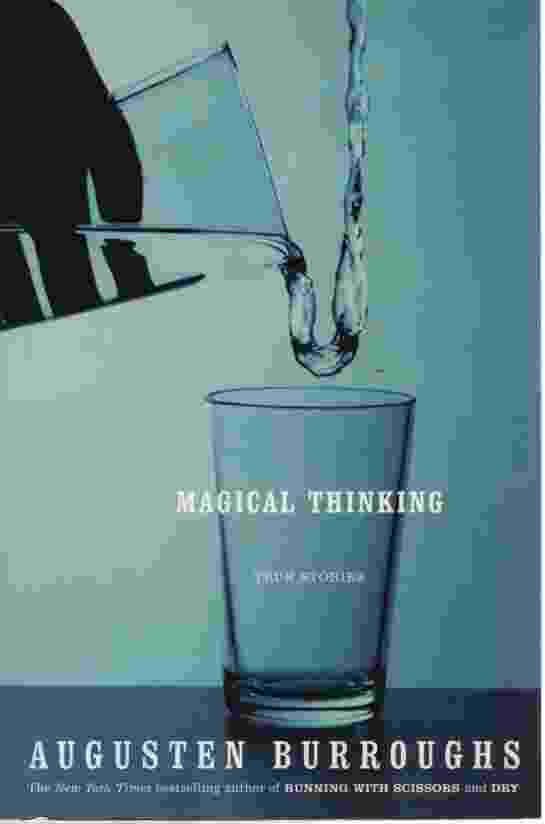 Image for MAGICAL THINKING: TRUE STORIES