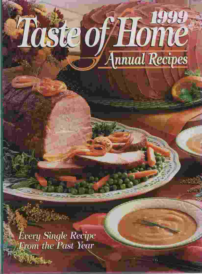 Image for 1999 TASTE OF HOME ANNUAL RECIPES