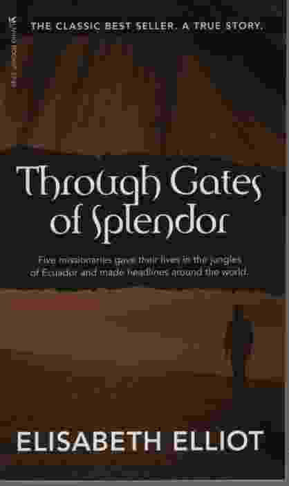 Image for THROUGH GATES OF SPLENDOR