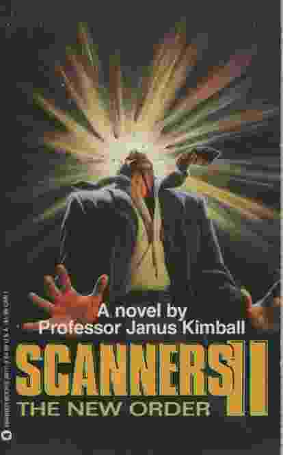 Image for SCANNERS II: THE NEW ORDER