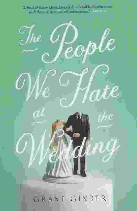 Image for THE PEOPLE WE HATE AT THE WEDDING