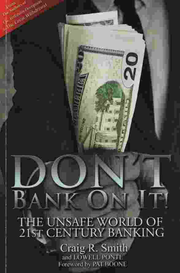 Image for DON'T BANK ON IT! The Unsafe World of 21st Century Banking