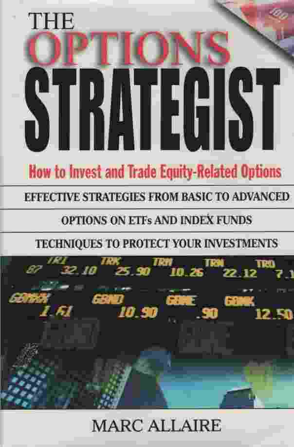 Image for THE OPTIONS STRATEGIST How to Invest and Trade Equity-Related Options