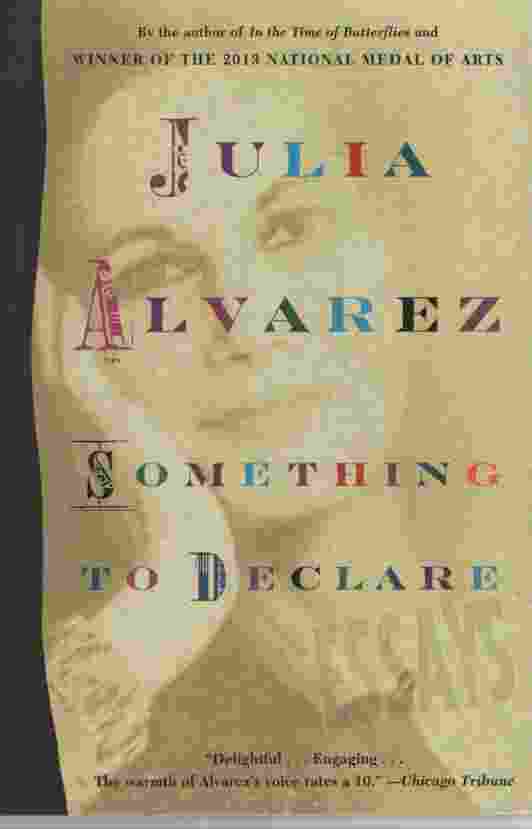 Image for SOMETHING TO DECLARE Essays