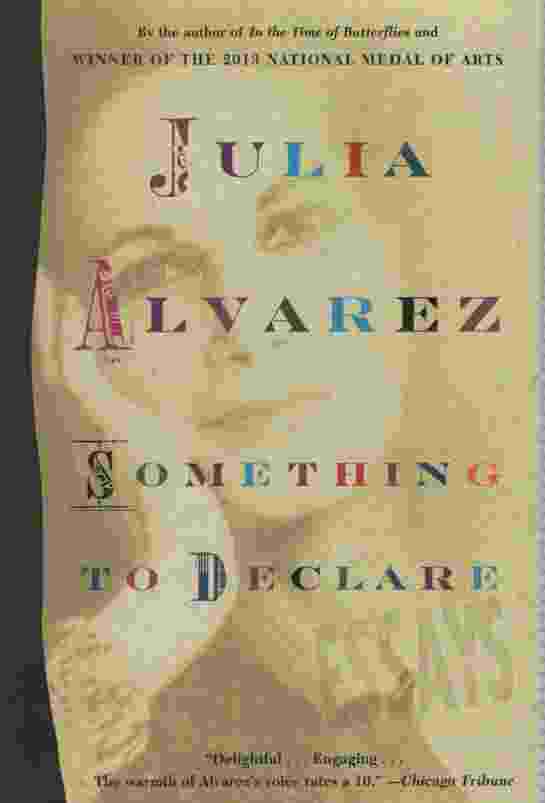 Image for SOMETHING TO DECLARE Essays