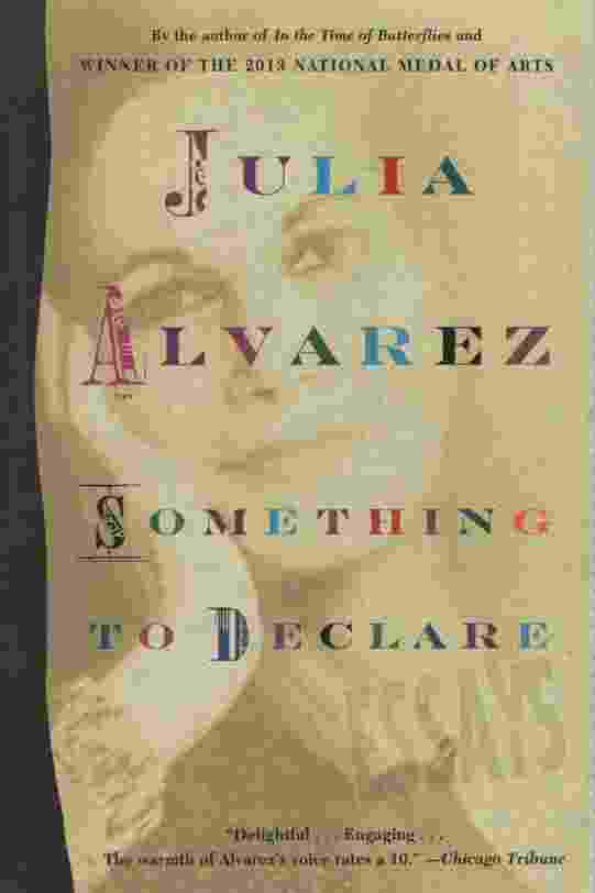 Image for SOMETHING TO DECLARE Essays