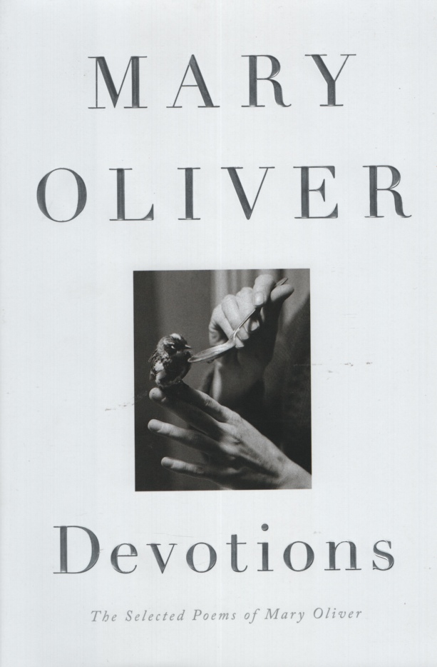 Image for DEVOTIONS The Selected Poems of Mary Oliver