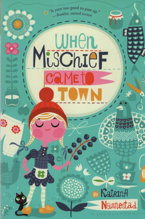 Image for WHEN MISCHIEF CAME TO TOWN