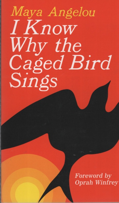 Image for I KNOW WHY THE CAGED BIRD SINGS