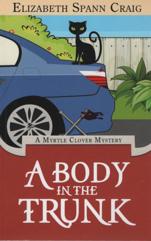 Image for A BODY IN THE TRUNK